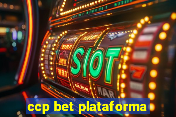 ccp bet plataforma